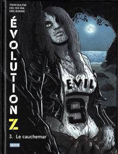 Aperçu 1 de l'album Évolution Z tome 3 - Le cauchemar