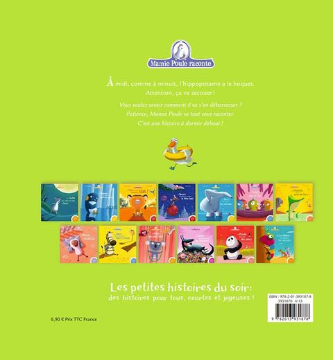 Aperçu de l'album Mamie Poule raconte tome 4 - L'hippopotame qui avait le hoquet