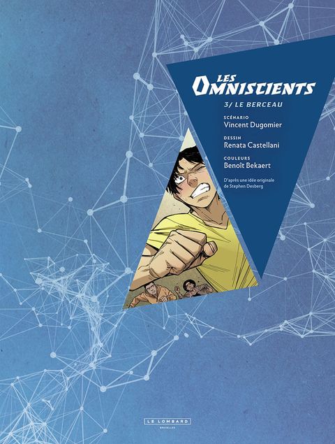 Aperçu de l'album Les Omniscients tome 3 - Le berceau