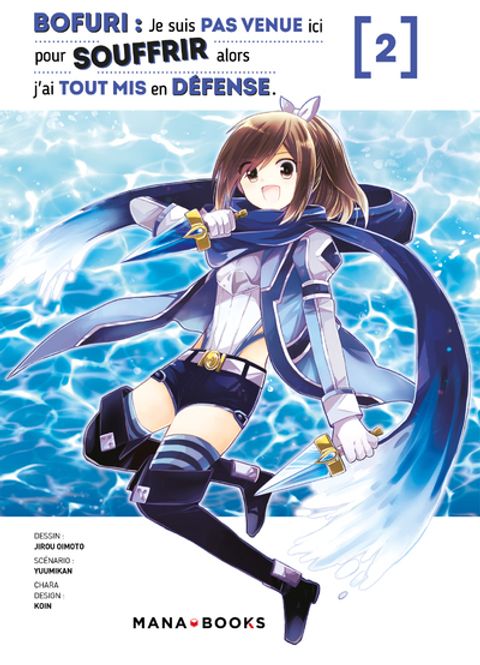 Couverture de l'album Bofuri : Je suis pas venue ici pour souffrir alors j'ai tout mis en défense