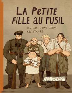 Couverture de la série La Petite fille au fusil - L'Histoire d'une jeune résistante