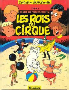 Aperçu 1 de l'album Le Club des 'Peur de rien" tome 2 - Les Rois du Cirque