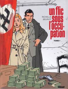 Couverture de la série Un flic sous l'Occupation