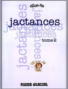 Aperçu 1 de l'album Jactances tome 2 - Jactances 2