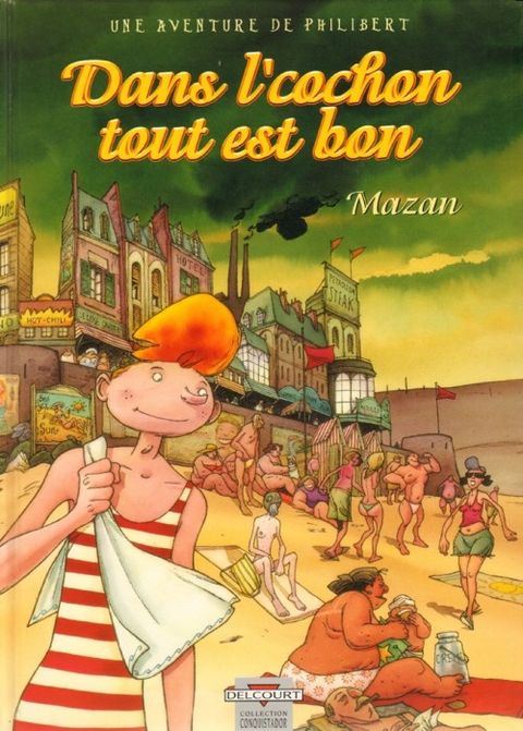 Couverture de l'album Dans l'Cochon Tout Est Bon
