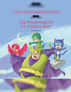 Couverture de l'album Les pyjamasques et energuman 