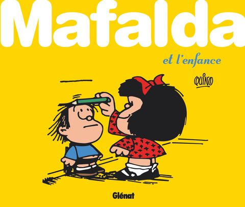 Couverture de l'album Mafalda et l'enfance