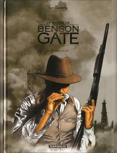 Aperçu 1 de l'album Le Maître de Benson Gate tome 3 - Le Sang Noir