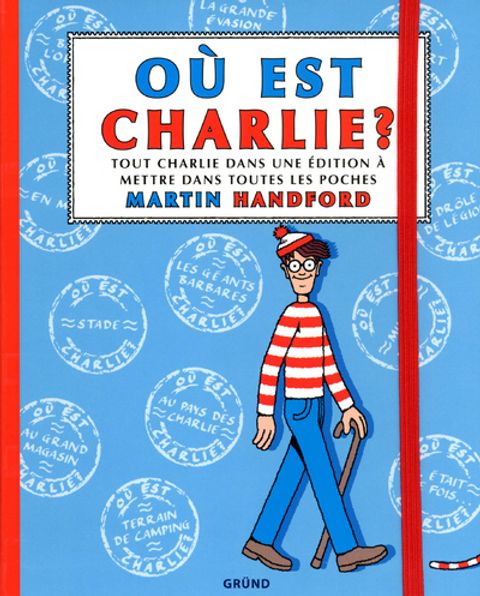 Couverture de l'album Ou est charlie tout charlie dans une edition a mettre dans toutes les poches