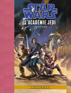 Couverture de la série Star Wars Legends : L'académie Jedi - Léviathan