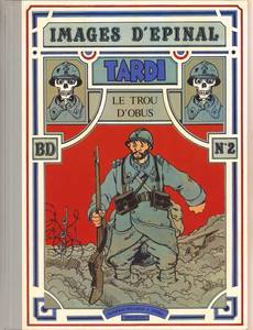 Aperçu 1 de l'album Images d'Epinal tome 2 - Le trou d'obus