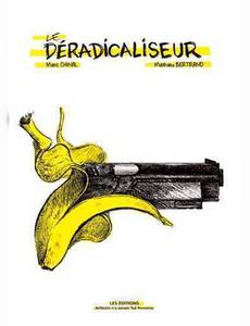 Couverture de la série Le Déradicaliseur
