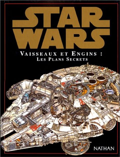 Couverture de l'album Star Wars : Vaisseaux et Engins, les Plans Secrets