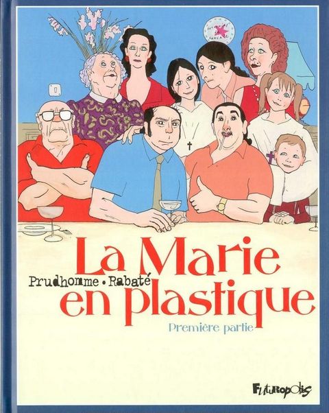 Couverture de l'album La Marie en Plastique