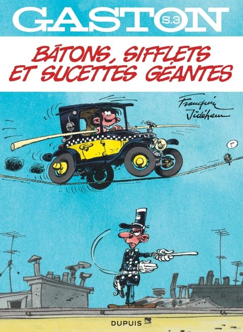 Couverture de l'album Bâtons, Sifflets et Sucette Géante
