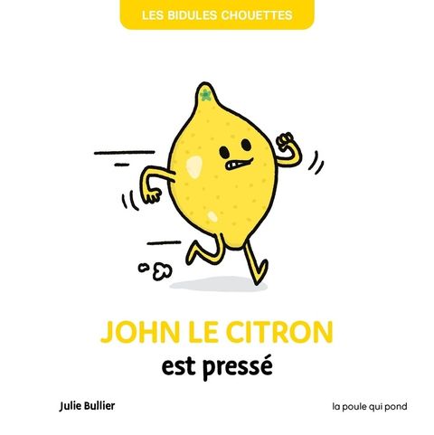 Couverture de l'album John le citron est pressé
