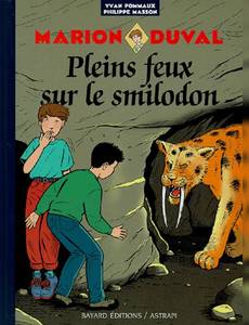 Aperçu 1 de l'album Marion Duval tome 9 - Pleins Feux sur le Smilodon