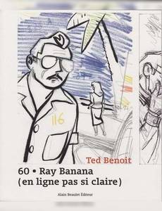 Couverture de la série 60 Ray Banana (en Ligne pas Très Claire)