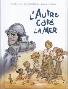Couverture du premier album de la série L'Autre Côté la Mer