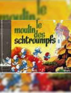 Couverture de l'album Le moulin des schtroumpfs