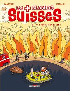 Aperçu 1 de l'album Les Blagues Suisses tome 2 - Y A pas le Feu au Lac !