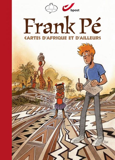 Couverture de l'album Cartes d'Afrique et d'Ailleurs (luxe) Frank Période