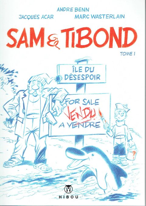 Couverture de l'album Sam et Tibond les Naufrages du Désespoir