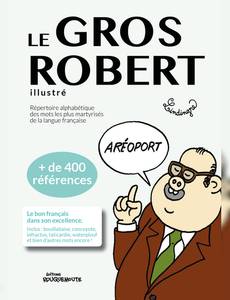 Couverture de la série Le Gros Robert illustré 