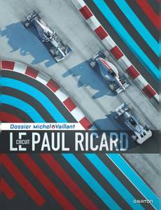 Couverture de l'album Le circuit Paul Ricard