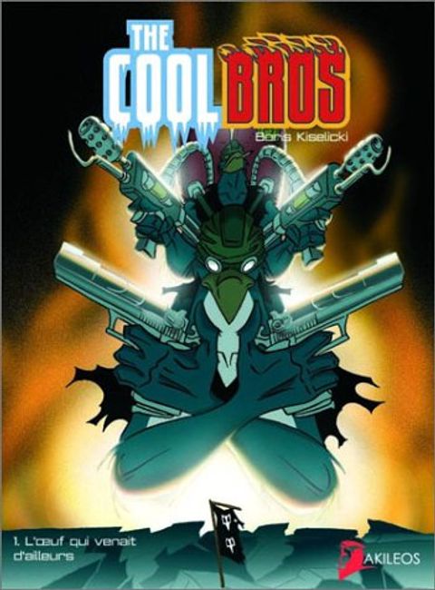 Couverture de l'album The Coolbros, Tome 1 : l'Oeuf qui Venait d'Ailleurs