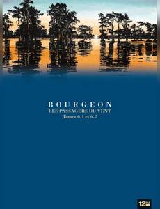 Couverture de l'album Les passagers du vent - Intégrale - Tomes 6 et 7