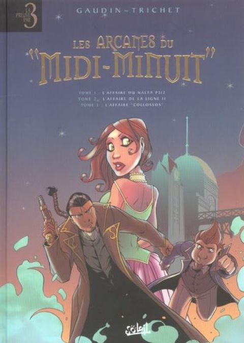 Couverture de l'album Les Arcanes du midi-minuit, tomes 1 à 3