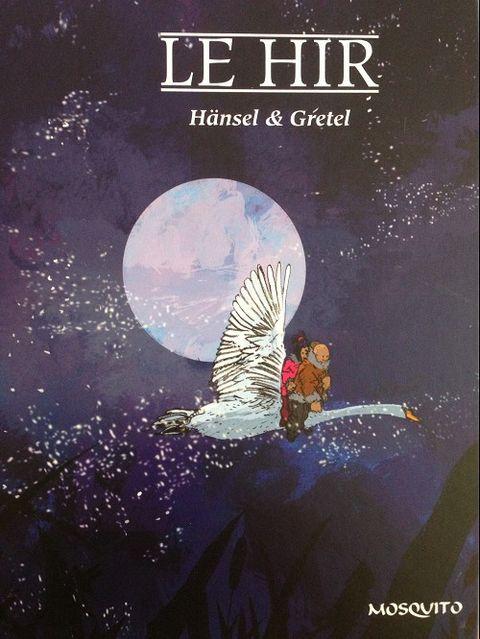 Couverture de l'album Hänsel et Gretel (Le Hir)