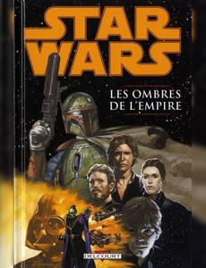 Couverture de la série Star wars -  Les Ombres de l'Empire