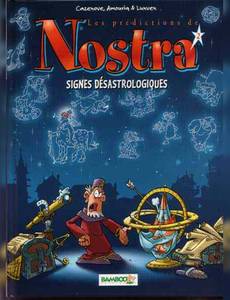 Aperçu 1 de l'album Les Prédictions de Nostra tome 2 - Signes Desastrologiques