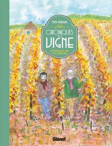 Aperçu 1 de l'album Chroniques de la Vigne - Conversations avec mon Grand-Pere
