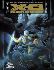Couverture du premier album de la série X-O Manowar (Intégrale)