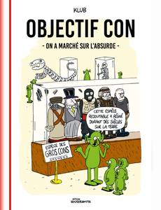 Couverture de la série Objectif Con
