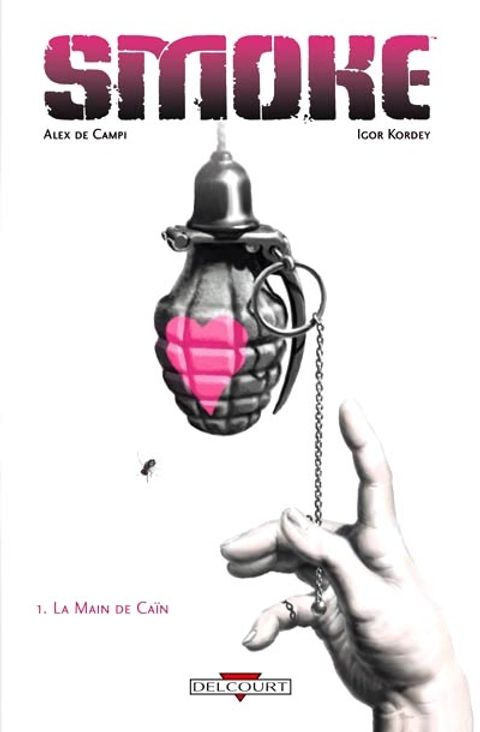 Couverture de l'album Smoke ; la Main de Cain