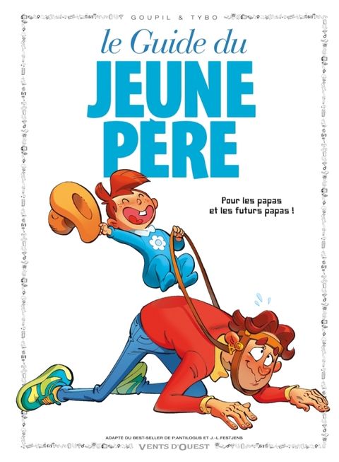 Couverture de l'album Le Guide du Jeune Père