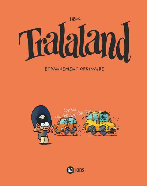 Aperçu de l'album Tralaland tome 4 - Étrangement Ordinaire