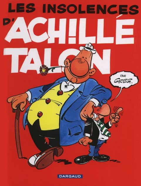 Couverture de l'album Les Insolences d'Achille Talon