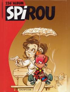 Aperçu 1 de l'album Le Journal de Spirou (Albums) tome 236