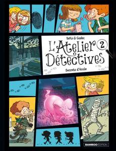 Aperçu 1 de l'album L'Atelier Détectives tome 2 - Secrets d'Ecole