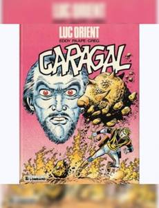Aperçu 1 de l'album Luc Orient tome 16 - Caragal