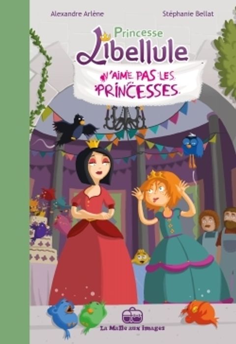 Couverture de l'album Princesse Libellule n'aime pas les Princesses