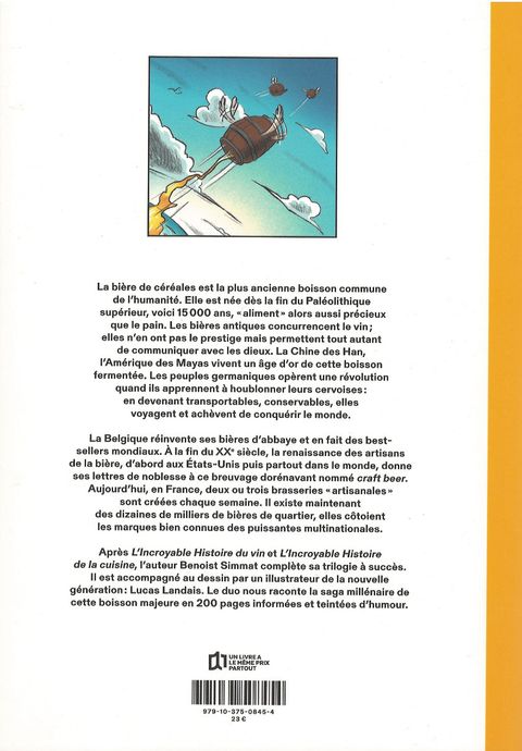 Aperçu de l'album L'incroyable histoire de... (Arènes BD) tome 12 - L'incroyable histoire de la bière (de la préhistoire à nos jours, 15 000 ans d´aventure)