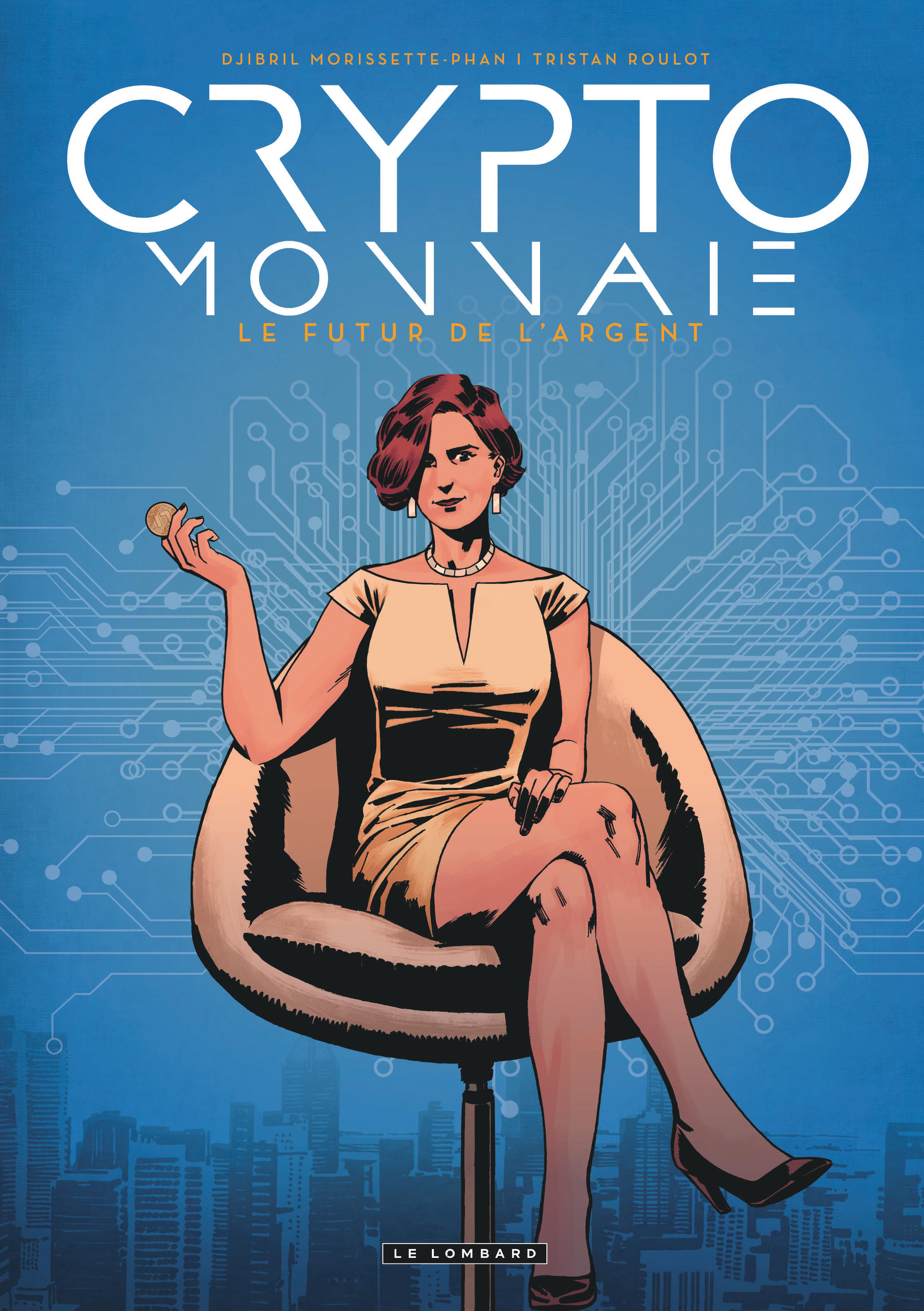 Crypto-Monnaie - Bubble BD, Comics et Mangas