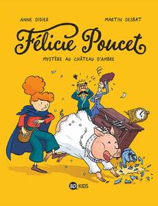Couverture de la série Félicie Poucet