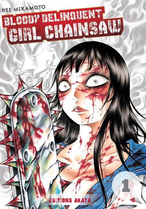 Couverture de l'album Bloody Delinquent Girl Chainsaw